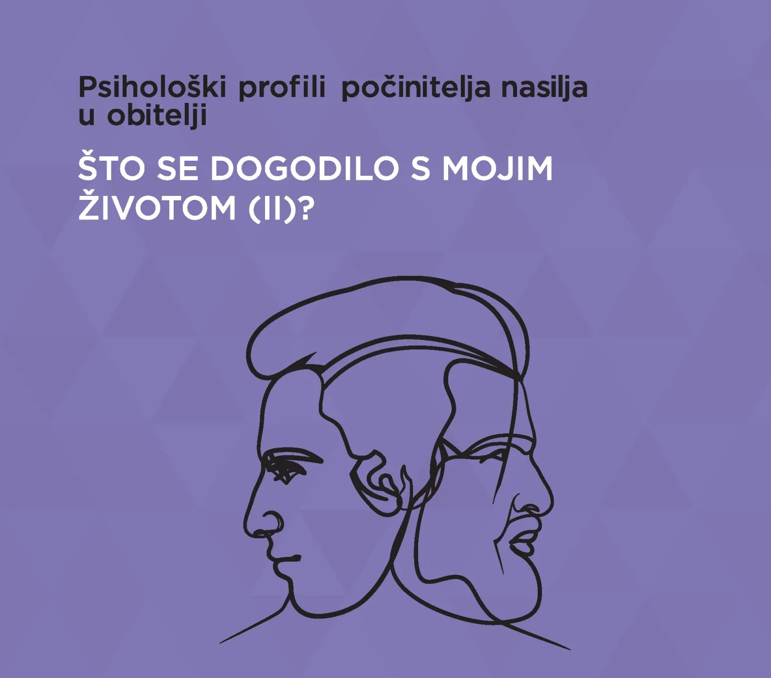 Psihološki profil počinitelja nasilja u obitelji - Duga Dom Zagreb 